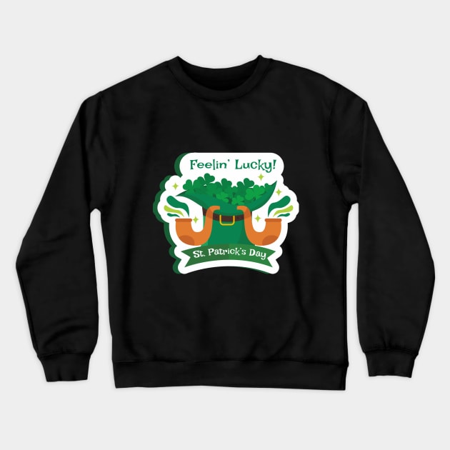 Feeling lucky Crewneck Sweatshirt by Samira.Store